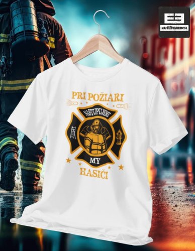 Tričko Pre HASIČA  013